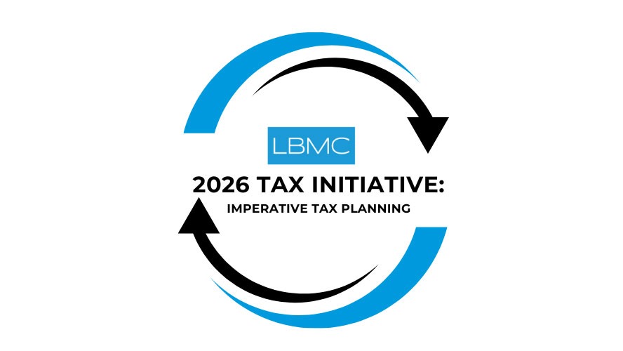 2026 Tax Initiative: Imperative Tax Planning